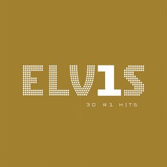 Elvis Presley – Elvis 30 #1 Hits [New Vinyl LP] 180 Gram