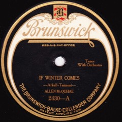 Allen McQuhae – If Winter Comes / Out Where The Blue Begins 1923 Shellac, 10″ Br