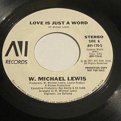 W. Michael Lewis: Love Is Just A Word / Theme From Fawn Story 45 – AVI – Disco