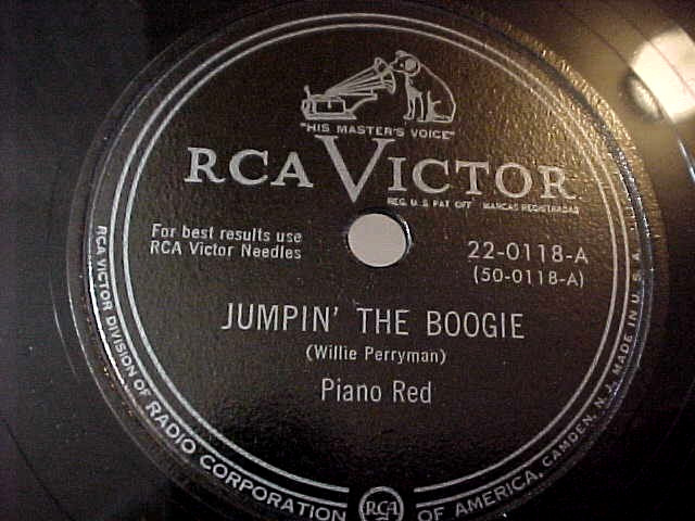 PIANO RED – EX SHELLAC & GREAT AUDIO – JUMPIN’ THE BOOGIE / JUST RIGHT BOUNCE