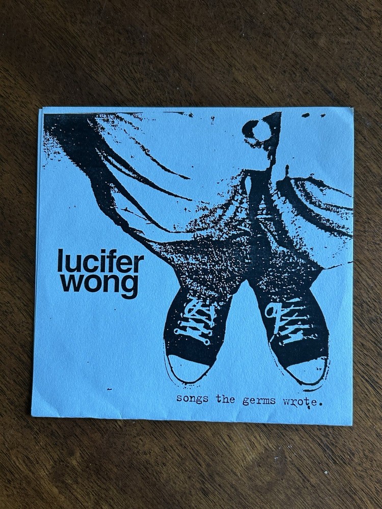 Erik Brunetti Lucifer Wong Songs The Germs Wrote LP Fuct Dorothy’s Fortress