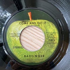 Badfinger – Come and Get It/Rock of All Ages 7″ 45 RPM Apple 1815