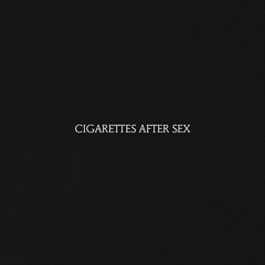 Cigarettes After Sex SELF TITLED Debut Album +MP3s PARTISAN RECORDS New Vinyl LP