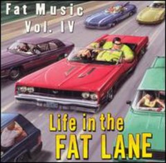 Various Artists – Fat Music : Vol. 4-Life in the Fat Lane [New Vinyl LP]