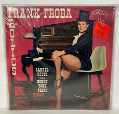 New/Sealed~ FRANK FROBA FROLICS Barrel House Honky-Tonk Piano ~ ABC-278 LP Mono