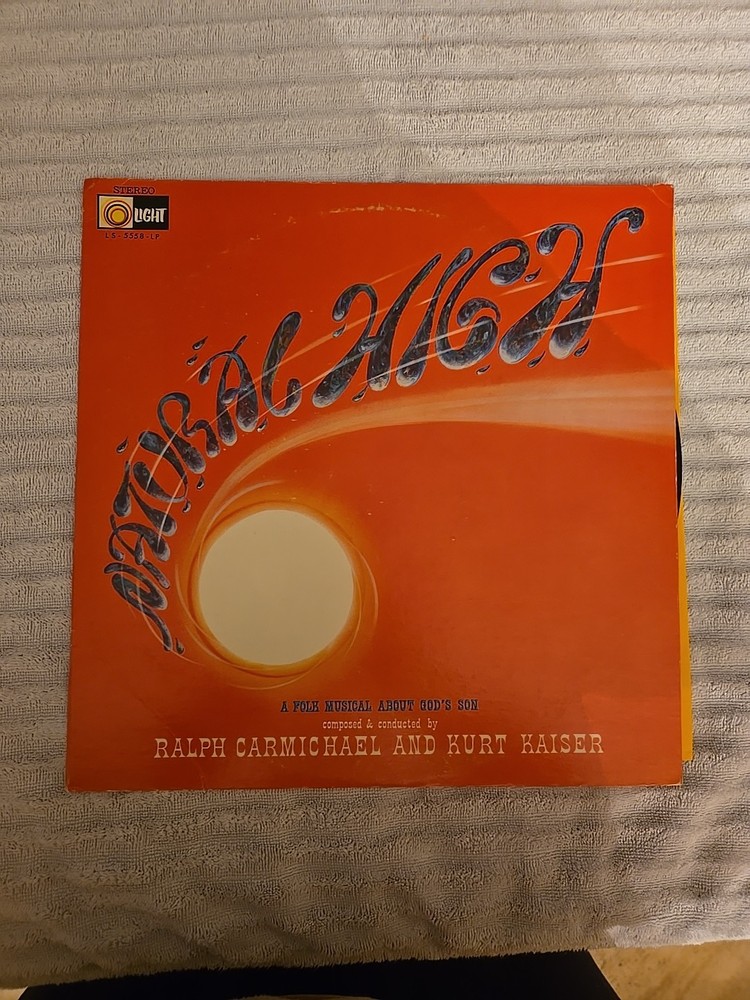 Natiral High. A Folk Musical About God’s Son. Vinyl LP. LS 5558 LP
