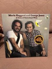 Merle Haggard & George Jones A Taste of Yesterday’s Wine Vinyl Epic PE 38203 NEW