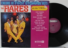 Flares LP “Encore Of Foot Stompin Hits” ~ Press 73001 ~ DG Mono ~ VG++ R&B