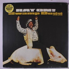 Swamp Dogg – Rat On! [New Vinyl LP]