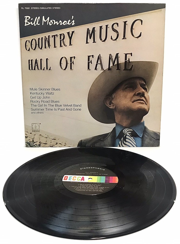 BILL MONROE’S COUNTRY MUSIC HALL OF FAME VINYL LP 1971 DECCA RECORDS STEREO VG+