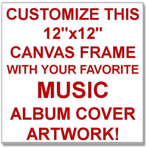 Customize this 12″x12″ Canvas Print with Your Favorite Music Album Cover Artwork