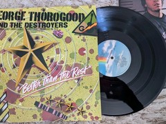 George Thorogood(4) Lps Moving On Over, Self-titled, Born To Be Bad, Live