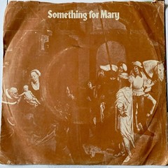 1973 Credibility Gap Something For Mary Warner Promo 45 McKean Shearer