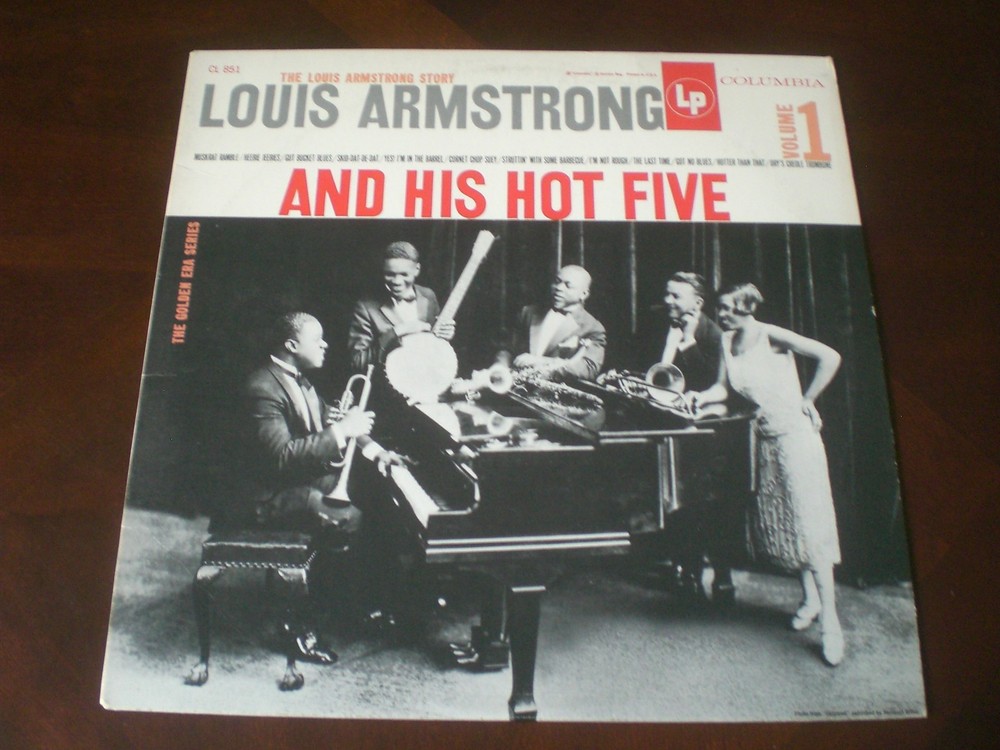 Louis Armstrong and His Hot Five (unknown year) on Columbia Records as CL 851