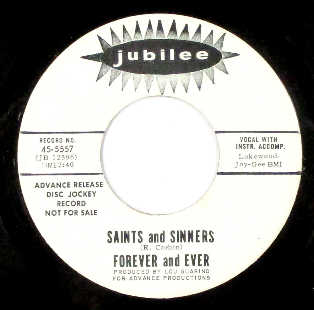 Forever and Ever – Saints and Sinners / Friday Woman – (1967) – 7″ Single