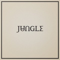 Jungle – Loving In Stereo [New Vinyl LP] Gatefold LP Jacket