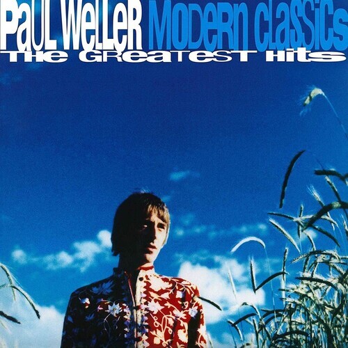 Paul Weller – Modern Classics (The Greatest Hits) [New Vinyl LP]