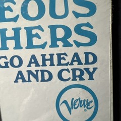 The Righteous Brothers – Go Ahead and Cry • SEALED FIRST PRESS Vinyl Soul Pop LP
