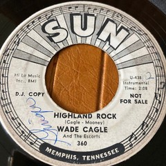 GROOVY TRAIN WHITE LABEL SUN 360 HIGHLAND ROCK WADE CAGLE VINYL 45 7″ RECORD