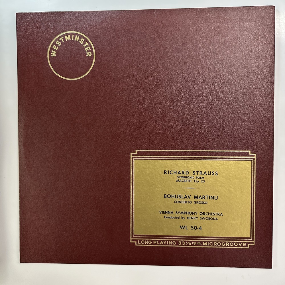 Symph Poem Macbeth Concerto Grosso LP Record Strauss Westminster WL 50 4 Swoboda