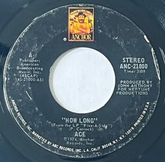 Ace How Long/Sniffin’ About 1974 Anchor Records ANC-21000 7″ Vinyl 45 Pop/Rock