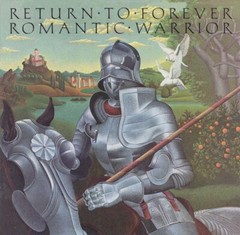 RETURN TO FOREVER – ROMANTIC WARRIOR NEW VINYL