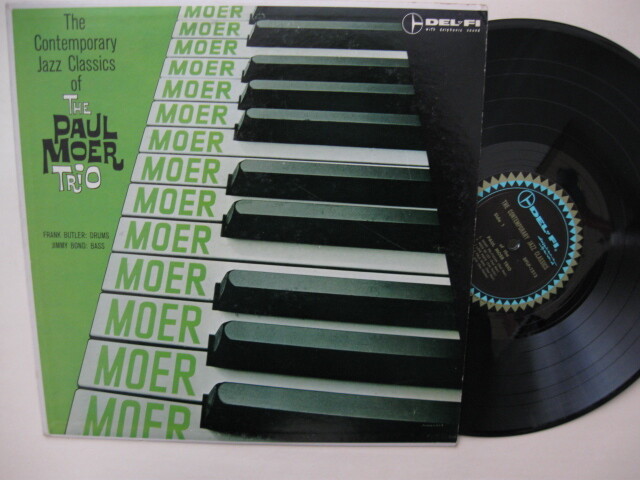 Paul Moer Trio – Contemporary Jazz Classics – Original Del-Fi mono – Excellent!