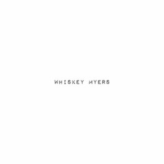 Whiskey Myers Whiskey Myers Double LP Vinyl WM50151 NEW