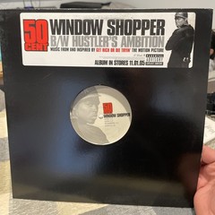 50 Cent Window Shopper b/w Hustler’s Ambition 12” Vinyl Promo Record
