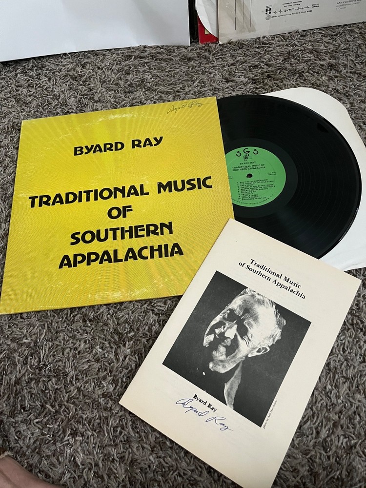 BYARD RAY TRADITIONAL MUSIC OF SOUTHERN APPALACHIA LP + BOOK SIGNED BLUEGRASS