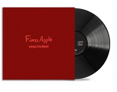 Fiona Apple – When The Pawn… [New Vinyl LP] 180 Gram