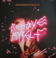 She Drew the Gun – Behave Myself 2022 Pink Vinyl 12″ Album *New and Sealed*