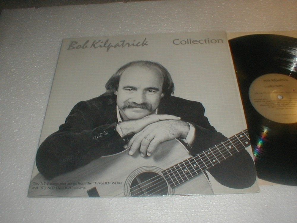 Bob & Cindy Kilpatrick COLLECTION Private LP SHRINK CA Gospel Religious Xian CCM