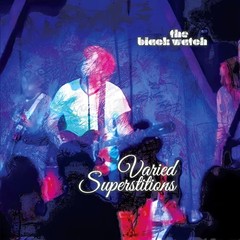 Black Watch Varied Superstitions LP Vinyl NEW