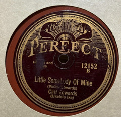 Ukelele Ike Cliff Edwards – Somebody Loves Me / c1920s Perfect 78RPM