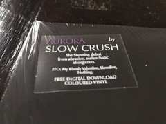 SLOW CRUSH Aurora LP Vinyl 1st Edition 500-Trauma Ray Nothing Leaving Time Keep