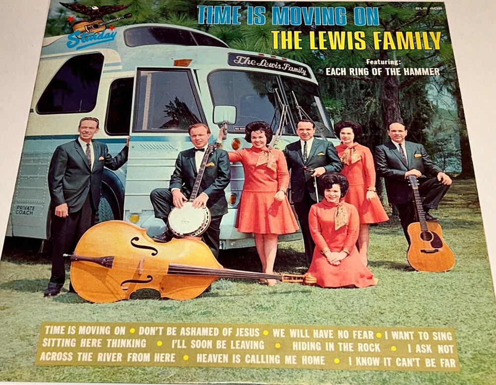 The Lewis Family Time Is Moving On Bluegrass Gospel Music Vinyl Album LP 70
