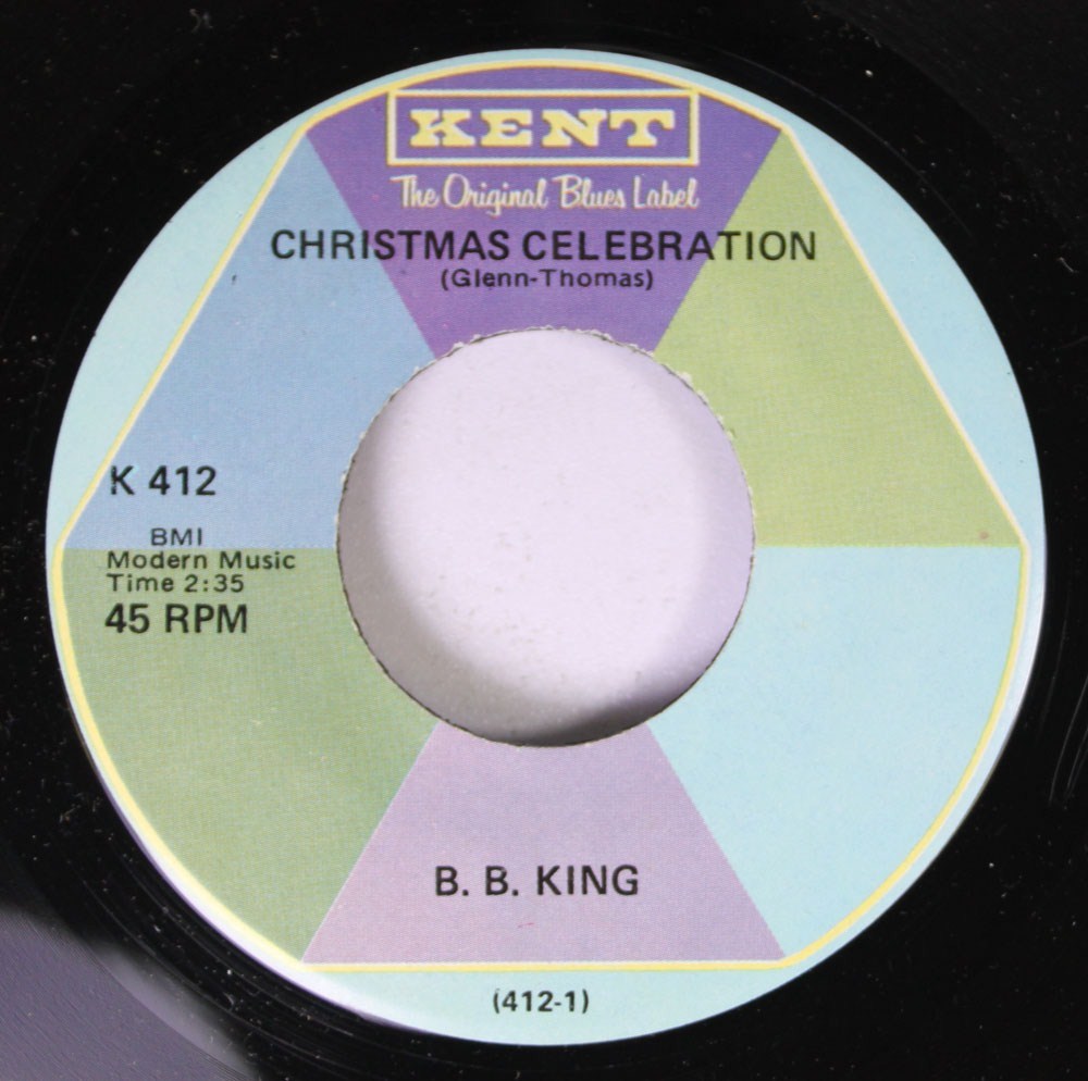Christmas 45 B.B. King – Christmas Celebration / Easy Listening On Kent