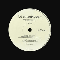 LCD Soundsystem Yeah 12″ Vinyl 2004 DFA dfa 2133 Electro Acid Disco