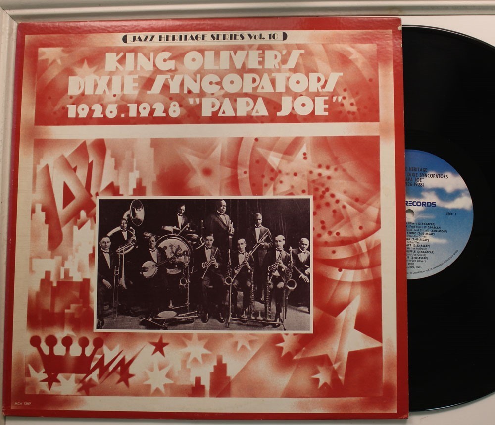 King Oliver’S Dixie Syncopators Lp 1926 – 1928 “Papa Joe” On Mca – Vg+ To Vg++