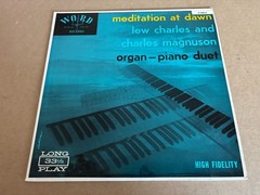 Meditation At Dawn Lew Charles Charles Magnuson Organ Piano Duet Word Records LP