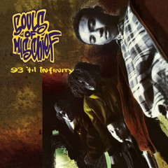 Souls of Mischief – 93 ‘Til Infinity [New Vinyl LP] Explicit