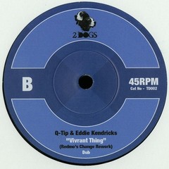 Q-Tip & Eddie Kendricks – Vivrant Thing (7″) (Mint (M)) – Mint (M)
