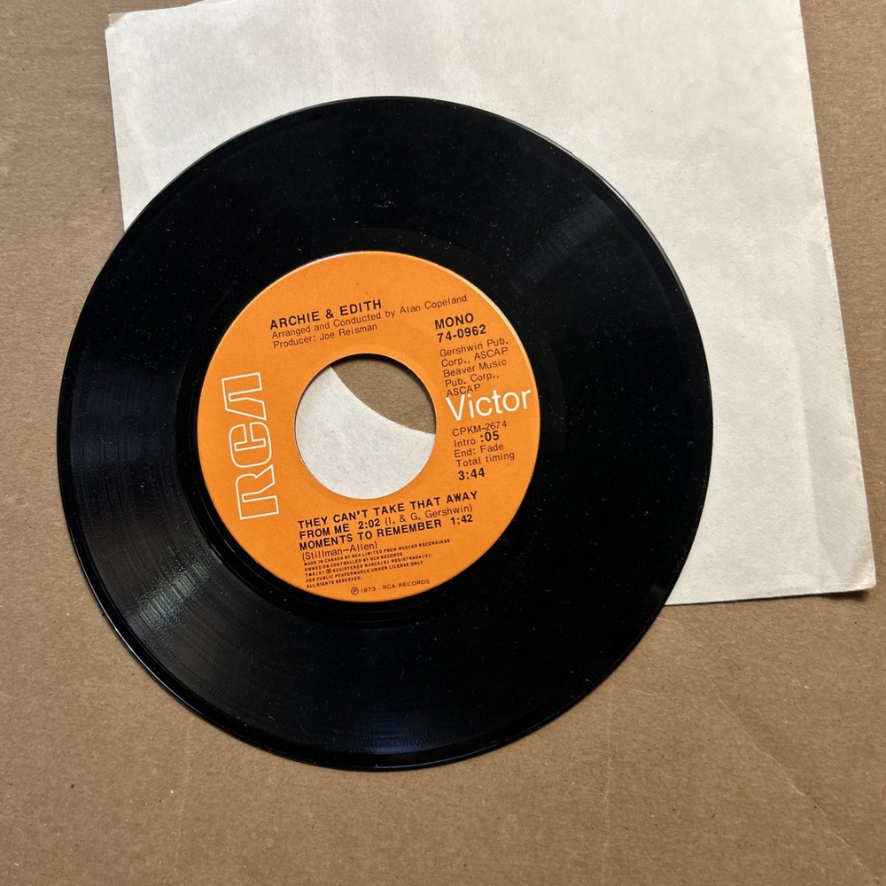 Archie Edith Bunker They Can’t Take That Away From Me/Moments To Remember 45