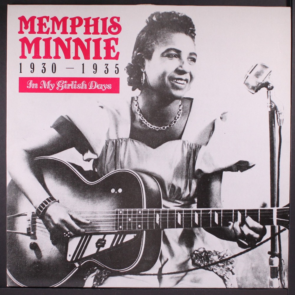 MEMPHIS MINNIE: in my girlish days TRAVELIN’ MAN 12″ LP 33 RPM United Kingdom