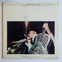 Johnny Winter Nothin’ But The Blues Vinyl LP Blue Sky PZ34813 1977 1st Press CSM