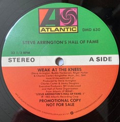 STEVE ARRINGTON’S HALL OF FAME Weak At The Knees b/w same 1983 12″ PROMO SINGLE