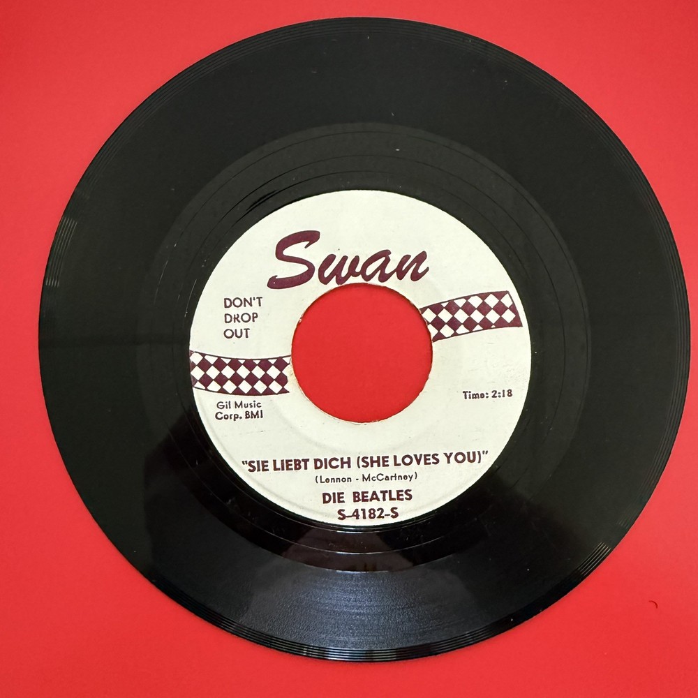 THE BEATLES~Sie Liebt Dich (She Loves You)~A Top 45~SWAN #S-4152-S red print