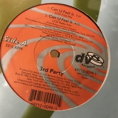 [EDM/DANCE/ELECTRONICA]~SEALED 12″~3RD PARTY~Can U Feel It~[x4 Mixes]~[1996~DV8]