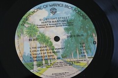HIRTH MARTINEZ — BIG BRIGHT STREET — WB RECORDS — BS 3031 — RELEASED XXXX